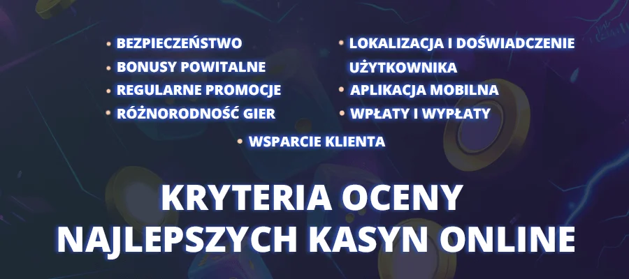 kryteria-oceny-najlepszych-kasyn-online